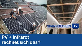 Photovoltaik und Infrarotheizung - Rechnet sich das???