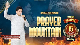 LIVE HEALING PRAYER HOUR FROM PRAYER MOUNTAIN (15-04-2024) || Ankur Narula Ministries