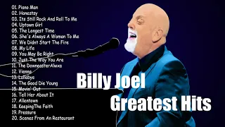 Billy Joel Greatest Hits Full Album 2022 -  The Very Best of Billy Joel