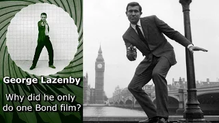 Why did George Lazenby only do one Bond film?