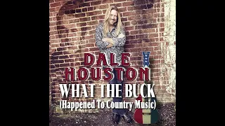 1. What The Buck (Happened To Country Music)