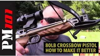 The 80lb Crossbow Pistol: How To Make It Better - Preparedmind101