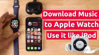 How to Download MUSIC to APPLE WATCH ? | With & Without Apple Music