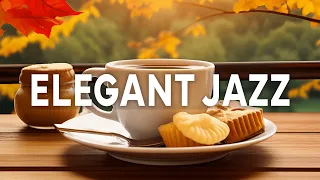 Elegant Jazz | Cozy with Relaxing Smooth Jazz Instrumental for Work, Study