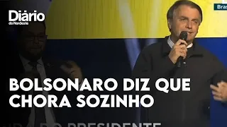 Bolsonaro: 'Quantas vezes eu choro sozinho no banheiro em casa'