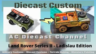 How It's Made!? - Land Rover Series II - Ladislau Edition - Hotwheels