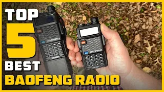 Top 5 Best Baofeng Radios Reviews 2023 [RANKED] | See This Before You Buy