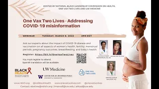One Vax Two Lives   Addressing COVID-19 misinformation