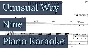 Unusual Way Piano Karaoke Accompaniment Nine - Maury Yeston