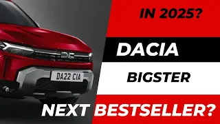 Dacia Bigster 2025 Confirmed!