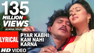 "Pyar Kabhi Kam Nahi Karna" Lyrical Video | Prem Pratigyaa | Mithun, Madhuri Dixit