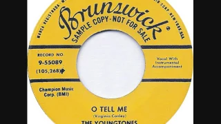 O TELL ME-THE YOUNGTONES