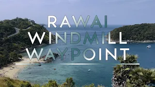 The Best View in Phuket | Rawai Windmill Viewpoint