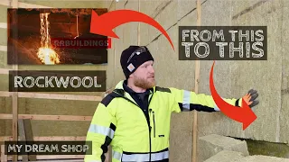My Dream Shop Ep-38: From Molten Lava to the Best Insulation, How Rockwool is Made