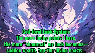 Divine Beast: As I am blessed with maximum luck, I become even more aberrant!