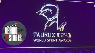 THE 2024 TAURUS WORLD STUNT AWARDS