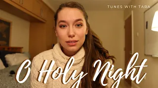 Med Student Sings O HOLY NIGHT | Tunes with Tara | Christmas Carol Edition