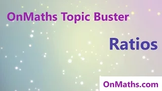 Ratios- Revise Grade 4/5 - GCSE Maths Topic Revision (OnMaths.com)