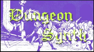 Dungeon Synth, A Long Introduction | Esoteric Internet
