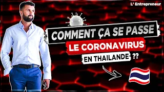 COMMENT ÇA SE PASSE LE CORONAVIRUS EN THAILANDE ? l avec Yves Baron