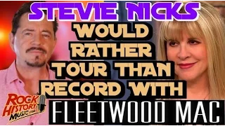 Stevie Nicks Says Too Much Drama Recording With Fleetwood Mac