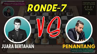 RONDE 7 MAGNUS CARLSEN VS IAN NEPOMNIACHTCHI TURNAMEN JUARA DUNIA CATUR | FIDE WORLD CHESS CHAMPION