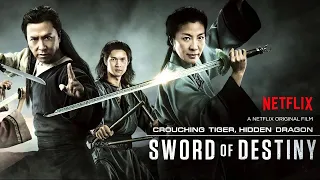 Crouching Tiger, Hidden Dragon 2 Sword of Destiny 2016 Movie| Donnie Yen, Michelle Yeoh Movie Review