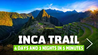 Inca Trail 4 days and 3 nights in 5 minutes - Alpaca Expeditions