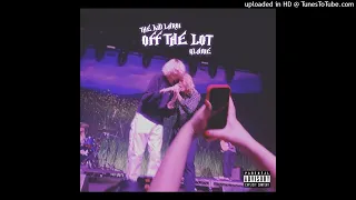 The Kid Laroi x Glaive - Off The Lot (Almost Full Song)