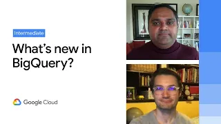 What’s new in BigQuery, Google Cloud’s modern data warehouse