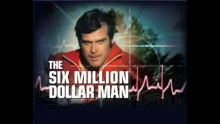 Six Million Dollar Man [Extended Remix 1]