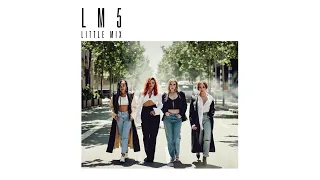 Little Mix - Told You So (Audio)