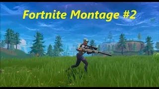 Fortnite Montage #2