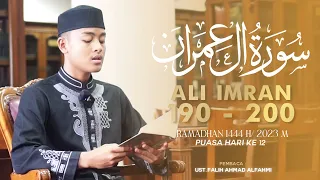 Surah Ali Imran 190-200 | Ust. Falih Ahmad Alfahmi