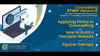 Episode 241 - Applying Ethics in Counselling – How to Build a Therapist Website – Equine Therapy