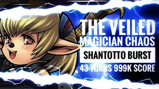 DFFOO [GL] The Veiled Magician Chaos - Shantotto Burst (43 Turns | 999k Score)