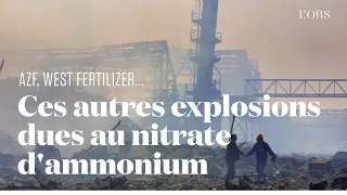 AZF, West Fertilizer... : ces autres explosions dues au nitrate d'ammonium