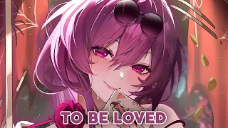 Nightcore - To Be Loved | Arcando & Maazel (ft. Salvo)