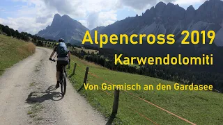 MTB Alpencross 2019 - Karwendolomiti