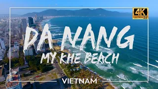 [VietNam] My Khe Beach in Danang | Aerial View | One of 10 Most Popular Beaches | 4K Drone