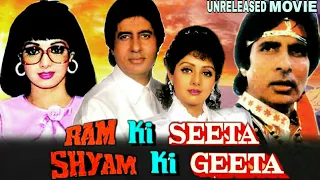 Ram Ki Seeta Shyam Ki Geeta - Amitabh Bachchan And Sridevi Unreleased Bollywood Movie Full Details