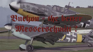 Buchon the better Messerschmitt Bf 109