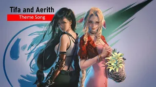 Final Fantasy 7 Remake Tifa and Aerith Theme Music