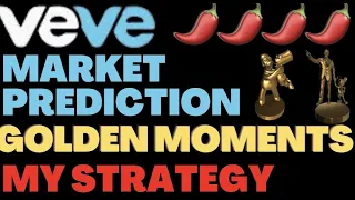 HUGE VEVE GOLDEN MOMENTS DROP!! PRICE PREDICTIONS AND MY STRATEGY!!