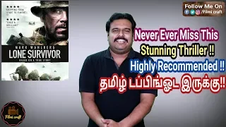 Lone Survivor (2013) Hollywood Action Thriller Movie Review in Tamil by Filmi craft Arun