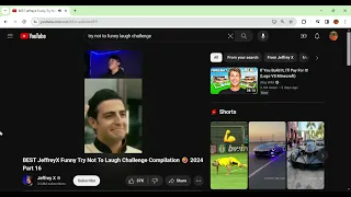BEST JeffreyX Funny Try Not To Laugh Challenge Compilation 🤣 2024 Part 16   YouTube   Google Chrome