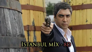 Kurtlar Vadisi - İstanbul Mix | 8D (Kulaklıkla dinleyin)