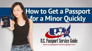 How to Get a Passport for a Minor Quickly