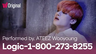 다음 빈칸을 채우시오 | ATEEZ 우영's Special Video | 'Logic - 1-800-273-8255' Performed by. Wooyoung  | 왓챠 오리지널