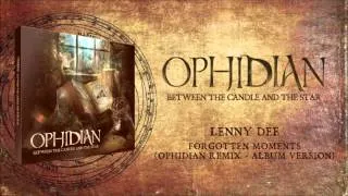 Lenny Dee - Forgotten Moments (Ophidian Remix) (Full Edition) (HQ+Pitched)